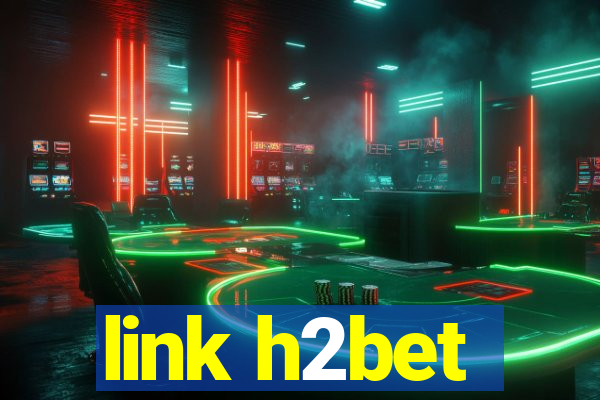 link h2bet